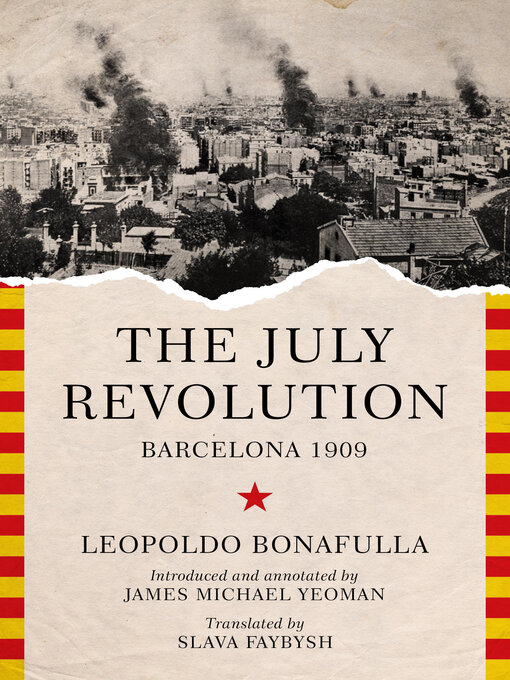 Title details for The July Revolution by Leopoldo Bonafulla - Available